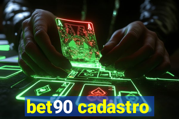 bet90 cadastro